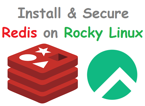 Install and Secure Redis on Rocky Linux